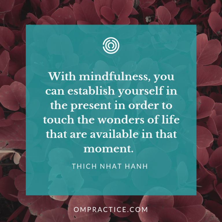 Ompractice-Thich-Nhat-Hanh-Mindfulness-Quote - Ompractice
